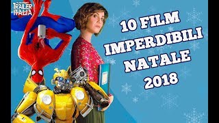 NATALE 2018 | 10 MIGLIORI FILM Da Vedere al Cinema NATALE 2018 | 10 MIGLIORI FILM Da Vedere al Cinema