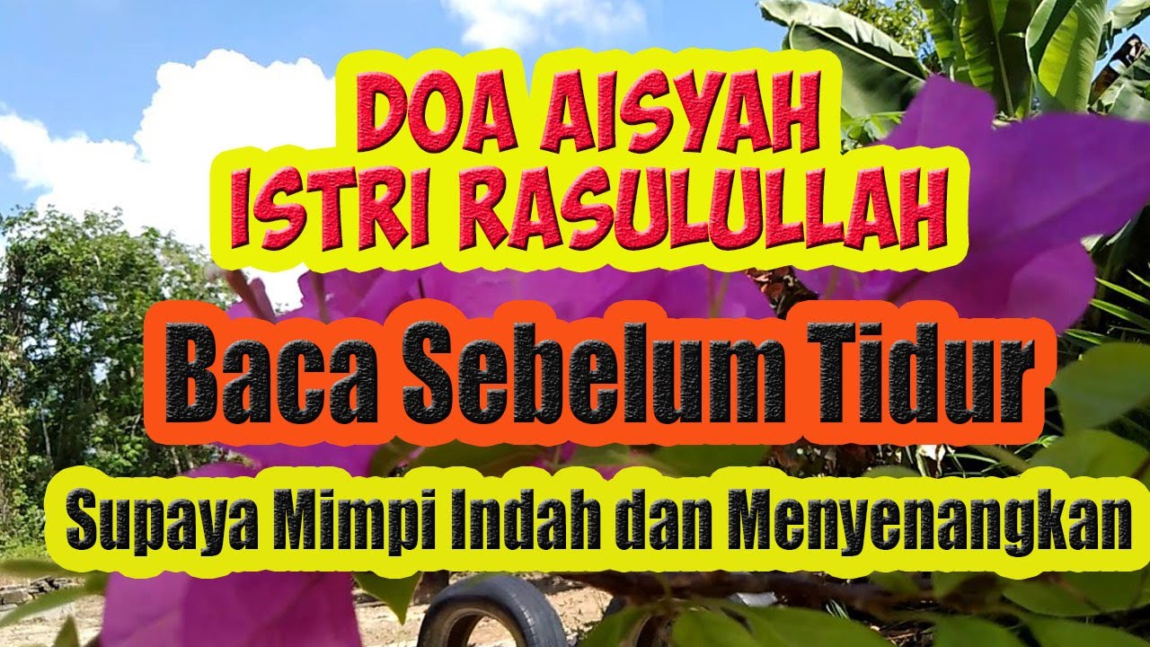 BACA DOA Ini Sebelum Tidur, Agar Mimpi Indah dan Menyenangkan, Amalan
