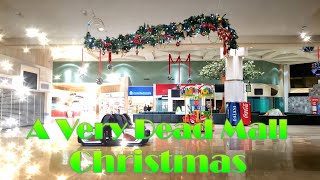 A Very Dead Mall Christmas | Retail Archaeology