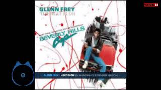 Glenn Frey - Heat Is On (Dj Markkinhos Extended Version)