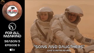 For All Mankind S5 E9 "Sons and Daughters" Review 📱