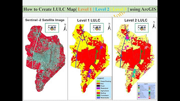 How to create Level-I, Level-II, and Level-III Land Use Land Cover(LULC) map using ArcGis.