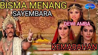 NIKAH!? BISMA MENANG SAYEMBARA| KEMARAHAN DEWI AMBA