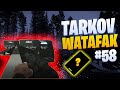 Tarkov Watafak #58 | Escape from Tarkov