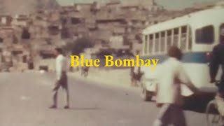MANOAH KENNA - Blue Bombay (Visualizer)