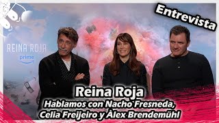 ENTREVISTA | Nacho Fresneda, Celia Freijeiro y Àlex Brendemühl, actores de la la serie "Reina Roja"