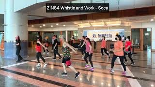 ZIN84 Whistle and Work - Soca by KIWICHEN Dance Fitness #Zumba