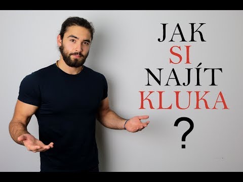 Video: Jak Najít Chlapa