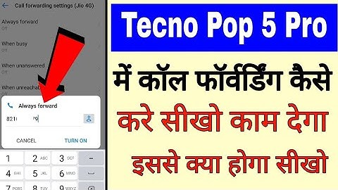tecno Pop 5 pro me call forwarding/forward Kaise kare।।how to do call forwarding in tecno pop 5 pro