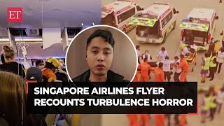 Singapore Airlines turbulence horror: &#39;Happened in 10 sec…&#39;, Passenger shares horrific ordeal