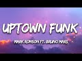Mark Ronson - Uptown Funk Lyrics ft. Bruno Mars