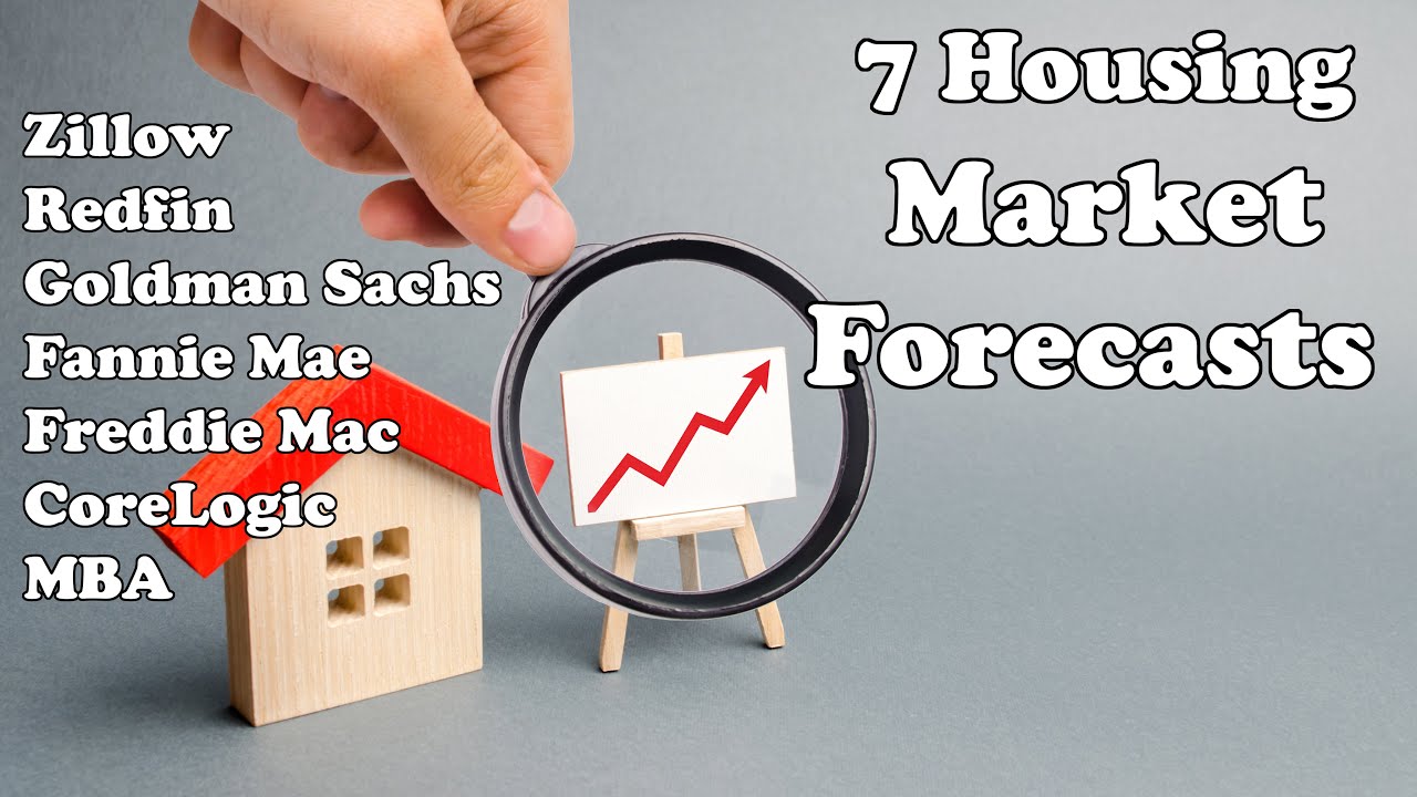 7 Housing Market Forecasts for 2022 Zillow, Goldman Sachs, Fannie Mae