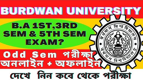 Burdwan University Odd Sem Exam 2021:  UG  Exam 2021:1st,2nd & Exam Date??