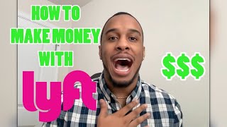 How to Make Money with Lyft in 2023