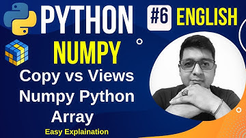 Copy vs Views Numpy Python Array || NumPy Copy vs View || Python Numpy Tutorial