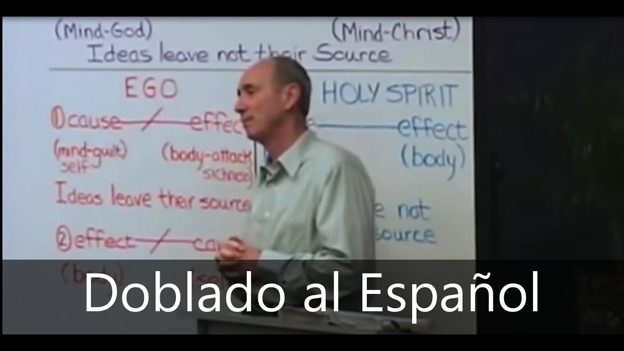 Kenneth Wapnick. Observa el error.   DOBLADO ESPAÑOL