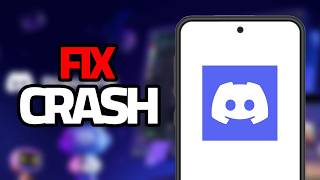 How To Fix Discord App Crash Problem