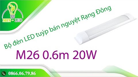 Bộ đèn LED tuýp bán nguyệt Rạng Đông M26 0.6m 20W