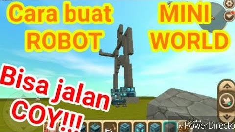 CARA MEMBUAT ROBOT DI MINI WORLD Blok Art