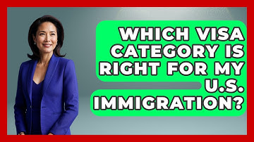 Which Visa Category Is Right For My U.S. Immigration? - Middle East Migraters