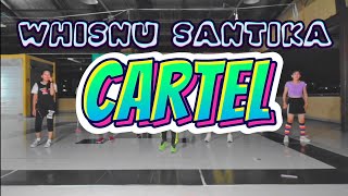Cartel - Whisnu Santika | Zumba Fitness