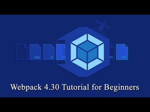 Webpack Tutorials -