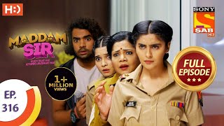 Maddam Sir - Ep 316 - Full Episode - Celebrity Or DSP? - 11th October  2021