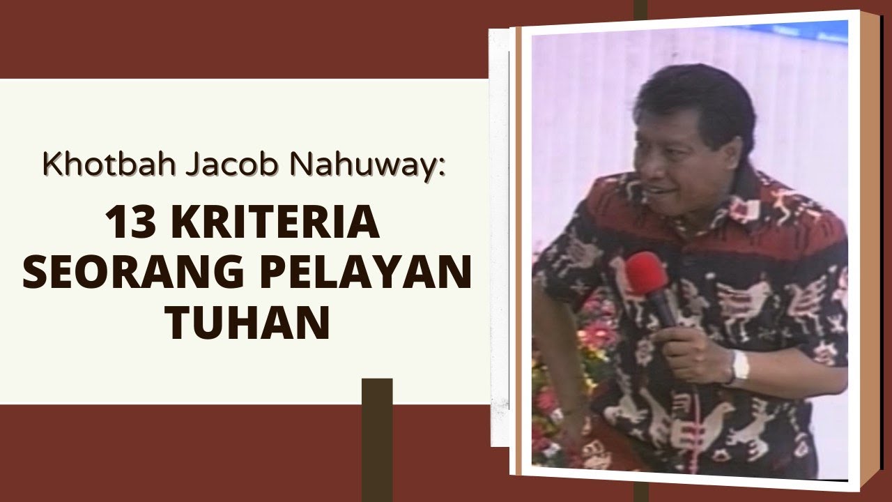 Khotbah Jacob Nahuway 30