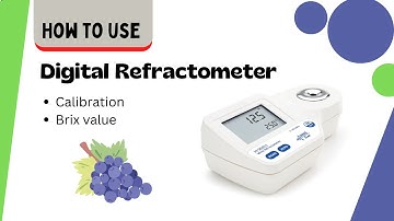 How to use a Digital Refractometer