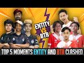 Top 5 Moments Tsm Entity And Btr Clashed | Top 5 Times Btr And  TsmEntity Fight | BtrWon EntityWon