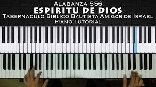Video thumbnail of "556 Espiritu de Dios Piano Tutorial"