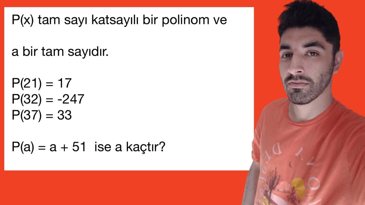 HER YKS ÖĞRENCİSİNİN GÖRMESİ GEREKEN POLİNOM SORUSU
