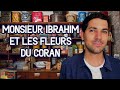 Monsieur ibrahim et les fleurs du coran  rsum