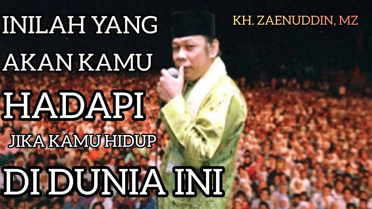 INILAH COBAAN HIDUP SEORANG MUSLIM/KH. ZAENUDDIN, MZ