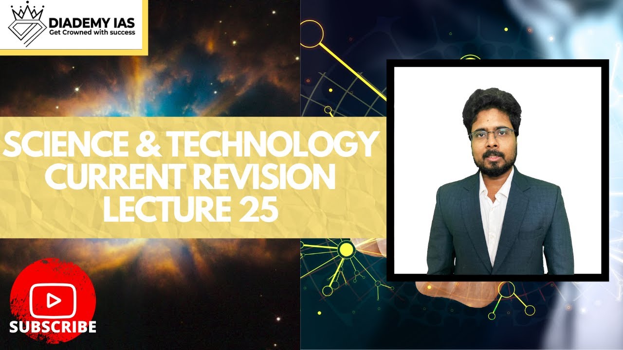 Science & Technology Current Affair REVISION for UPSC- Session 25 | PRELIMS 2020