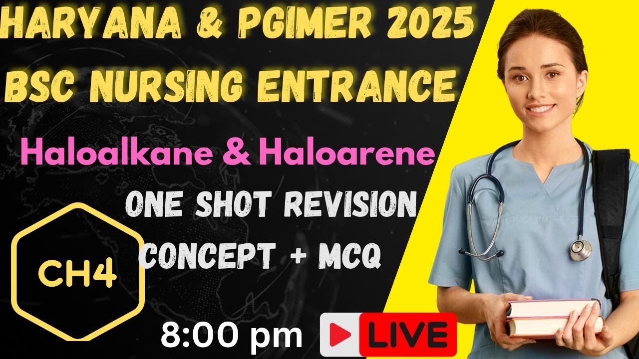 ONE SHOT REVISION |HALOALKANE & HALOARENE |CONCEPT + MCQ | HARYANA CET & PGIMER BSC NURSING ENTRANCE