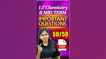 12th Chemistry 2nd Mid term Important Questions | Question paper 2025 | Shravanee Ma