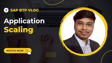 SAP BTP Vlog 8: Application Scaling [www.acloudguruji.com]