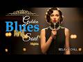Golden Blues &amp; Soul Nights 🥁 Soulful Blues Queen Energy — Calm &amp; Soulful Vibes