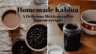 HOW TO MAKE KAHLUA | Easy Delicious Kahlua Recipe | Mexican Liqueur For Your Coffee