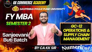 Operations & Supply Chain Management | FY MBA Sem 2 | Final Revision I Numerical Questions #kkca  🚀
