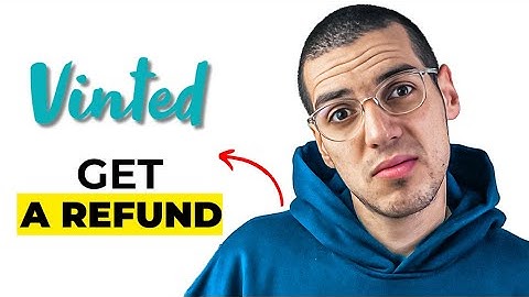 How to Get a Refund on Vinted (2025) - Quick & Easy Step-by-Step Guide