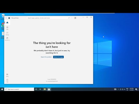 Fix The Thing You&rsquo;re Looking For Isn&rsquo;t Here Windows Store | Error Code 0X00000005