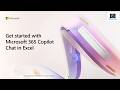 4. Get started with Microsoft 365 Copilot Chat in Excell