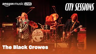 The Black Crowes Perform "Bedside Manners" at City Sessions | Amazon Music Live | Amazon Music