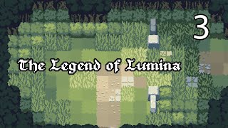 The Legend of Lumina - Part 3 [Finale]: They're All Here