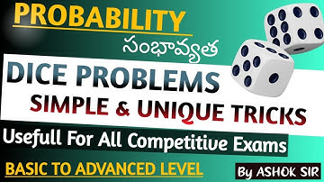 PROBABILITY||DICE PROBLEMS|| BASIC-ADVANCED LEVEL||SHORTCUT TRICKS|| DETAILED EXPLANATION IN TELUGU