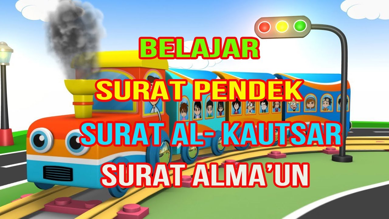 Belajar Hafalan Surat Pendek Al Quran (Surat Al-Kautsar & Surat Al Ma