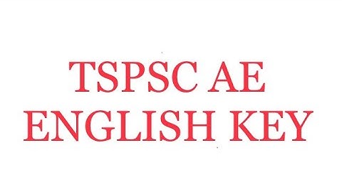 Tspsc AE English [ONLY] KEY 2023