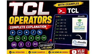 TCL OPERATORS 🔥 | Complete Explanation with Examples | VLSI | JDoodle